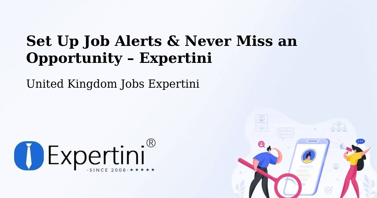 Job Alerts Guide – Get Notified About New Jobs in Malpas - Malpas, United Kingdom Jobs Expertini