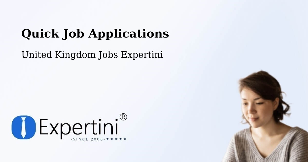 Quick Job Applications - United Kingdom Jobs Expertini
