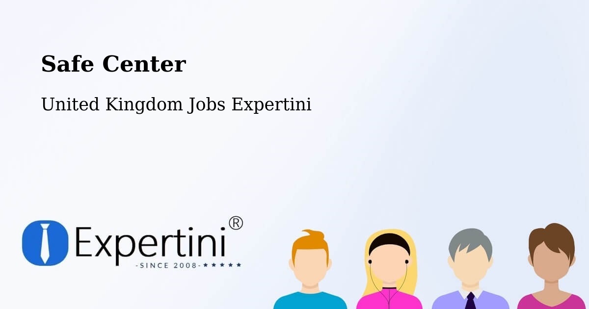 Safety Center – Malpas - United Kingdom Jobs Expertini